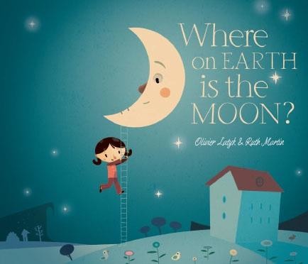 Where on Earth is the Moon? featured on CBeebies Bedtime Stories